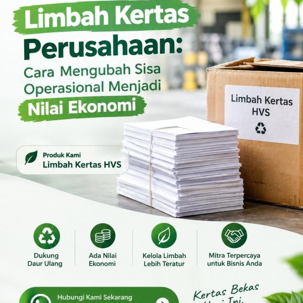 Limbah Kertas Perusahaan: Cara Mengubah Sisa Operasional Menjadi Nilai Ekonomi